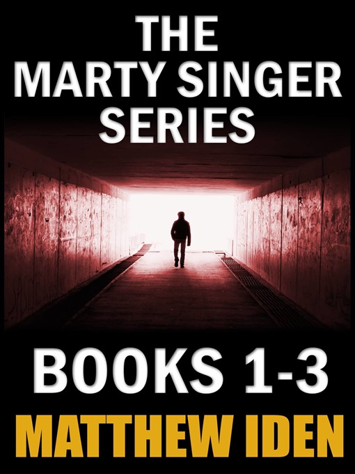 Title details for The Marty Singer Series by Matthew Iden - Available